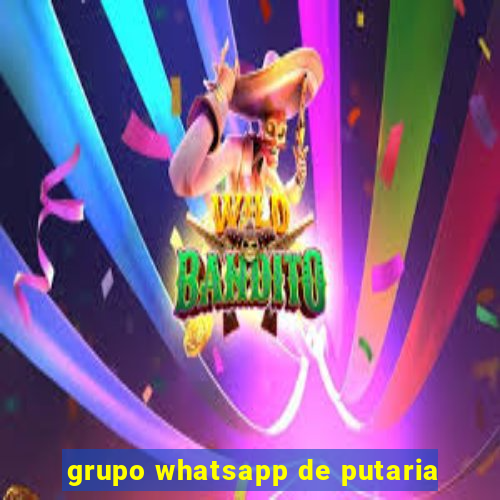 grupo whatsapp de putaria